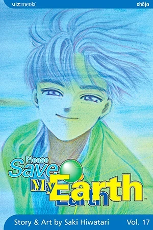 Please Save My Earth - Vol. 17