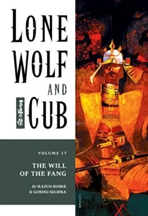 Lone Wolf and Cub - Vol. 17: The Will of the Fang