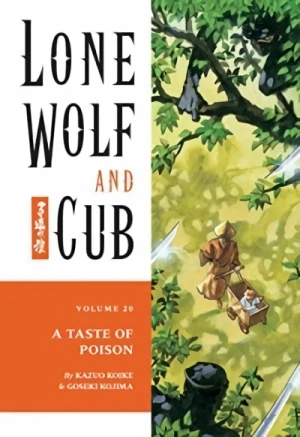 Lone Wolf and Cub - Vol. 20: A Taste of Poison