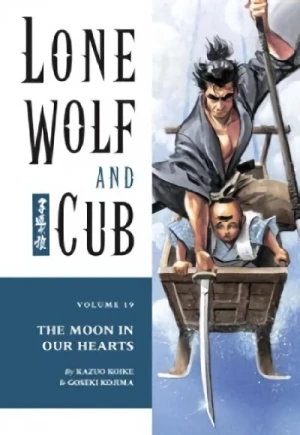 Lone Wolf and Cub - Vol. 19: The Moon in Our Hearts