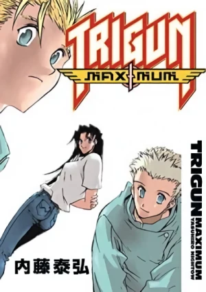 Trigun Maximum - Vol. 07: Happy Days