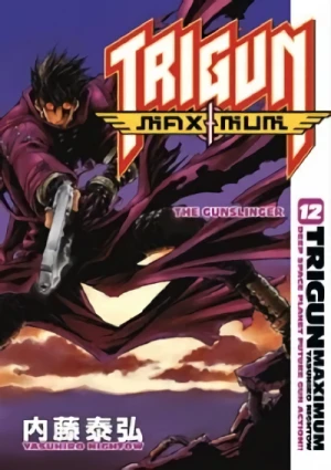 Trigun Maximum - Vol. 12: The Gunslinger