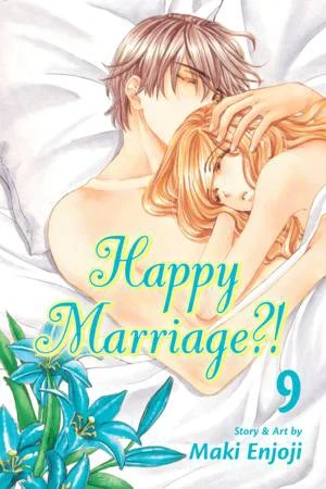 Happy Marriage?! - Vol. 09 [eBook]