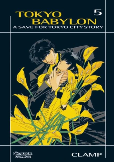 Tokyo Babylon - Bd. 05