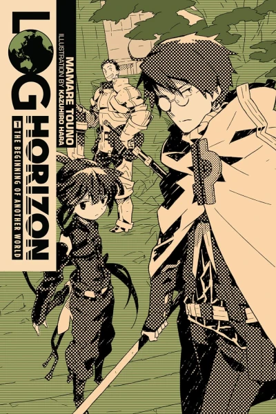 Log Horizon - Vol. 01: The Beginning of Another World