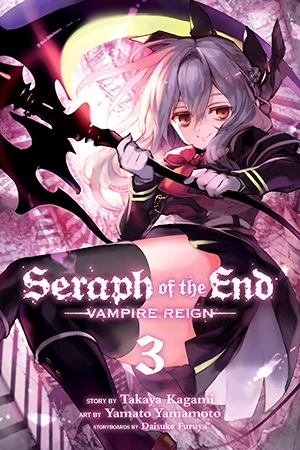 Seraph of the End: Vampire Reign - Vol. 03