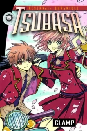 Tsubasa: RESERVoir CHRoNiCLE - Vol. 15