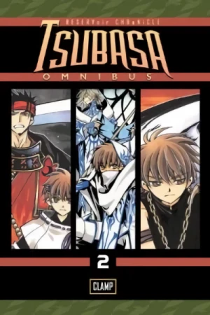 Tsubasa: RESERVoir CHRoNiCLE - Vol. 02: Omnibus Edition (Vol.04-06)