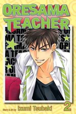 Oresama Teacher - Vol. 02