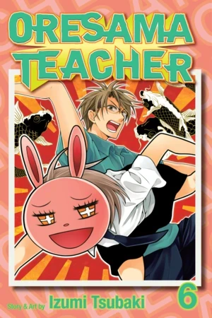 Oresama Teacher - Vol. 06