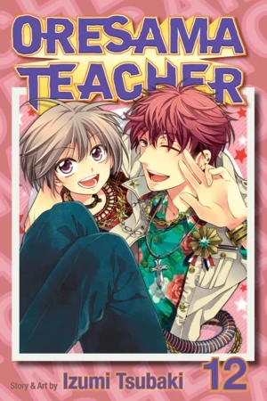 Oresama Teacher - Vol. 12