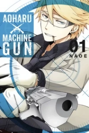 Aoharu × Machine Gun - Vol. 01 [eBook]
