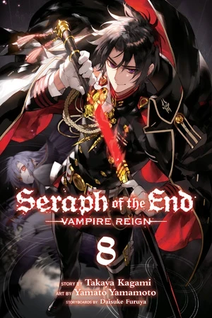 Seraph of the End: Vampire Reign - Vol. 08