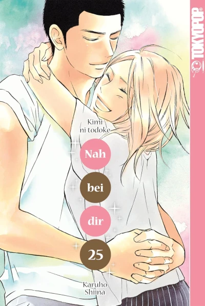 Nah bei dir: Kimi ni Todoke - Bd. 25