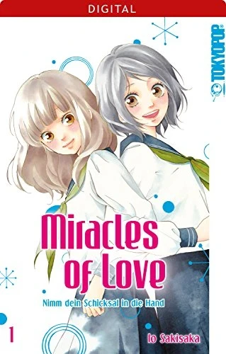 Miracles of Love: Nimm dein Schicksal in die Hand - Bd. 01 [eBook]
