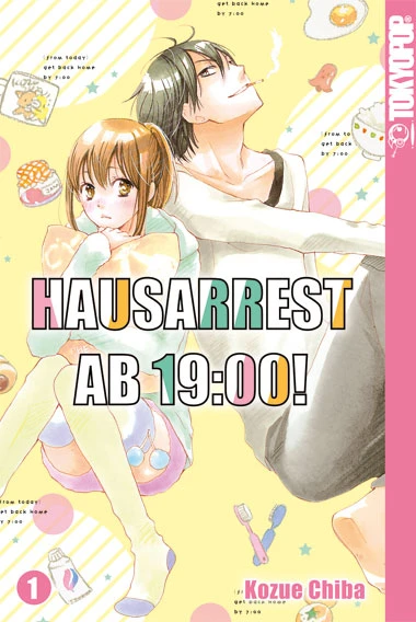 Hausarrest ab 19:00! - Bd. 01