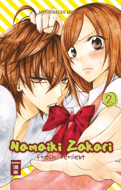 Namaiki Zakari: Frech verliebt - Bd. 02