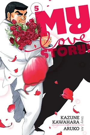 My Love Story!! - Vol. 05