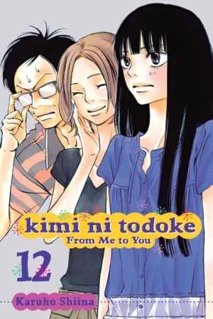 Kimi ni Todoke: From Me to You - Vol. 12