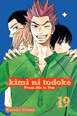 Kimi ni Todoke: From Me to You - Vol. 19