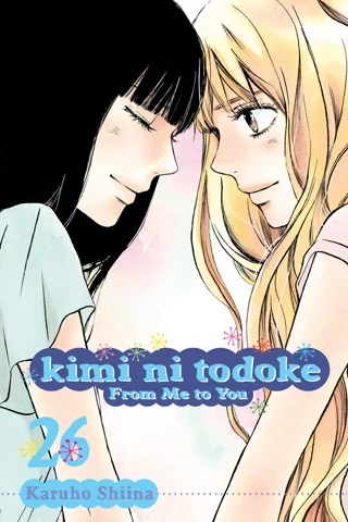 Kimi ni Todoke: From Me to You - Vol. 26