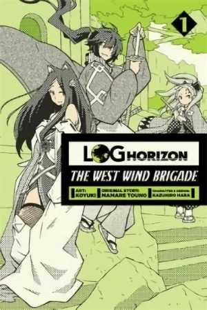 Log Horizon: The West Wind Brigade - Vol. 01