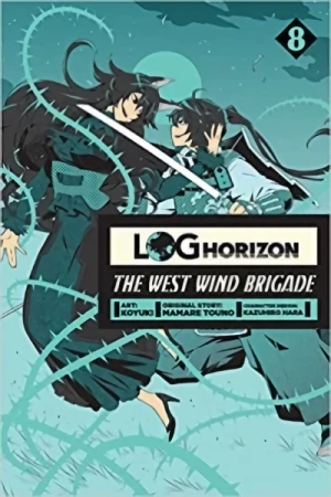 Log Horizon: The West Wind Brigade - Vol. 08
