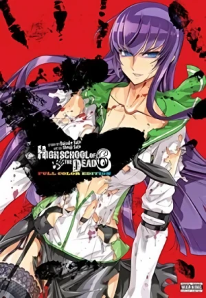 Highschool of the Dead: Full Color Edition - Vol. 06 [eBook]