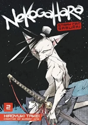 Nekogahara: Stray Cat Samurai - Vol. 02