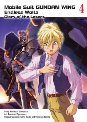 Mobile Suit Gundam Wing: Endless Waltz - Glory of the Losers - Vol. 04