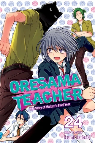 Oresama Teacher - Vol. 24