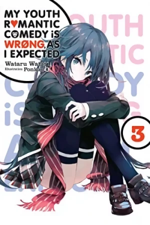 My Youth Romantic Comedy Is Wrong, As I Expected - Vol. 03