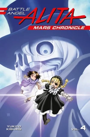 Battle Angel Alita: Mars Chronicle - Vol. 04