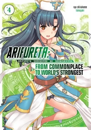 Arifureta: From Commonplace to World’s Strongest - Vol. 04 [eBook]