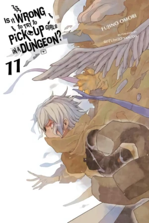 Is It Wrong to Try to Pick Up Girls in a Dungeon? - Vol. 11