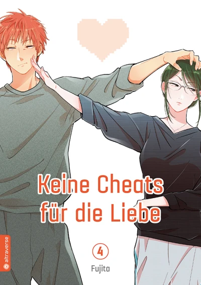 Keine Cheats für die Liebe - Bd. 04