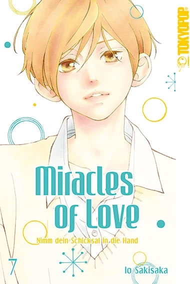 Miracles of Love: Nimm dein Schicksal in die Hand - Bd. 07 [eBook]