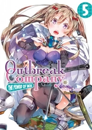 Outbreak Company: The Power of Moe - Vol. 05 [eBook]
