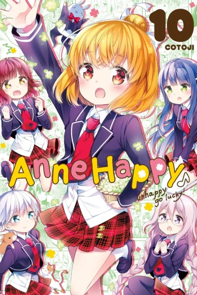 Anne Happy: Unhappy Go Lucky! - Vol. 10 [eBook]