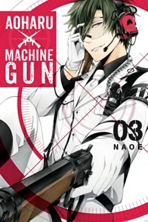Aoharu × Machine Gun - Vol. 03 [eBook]