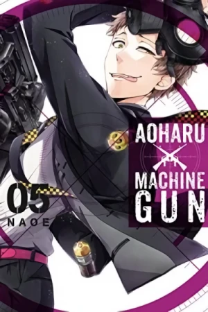 Aoharu × Machine Gun - Vol. 05 [eBook]