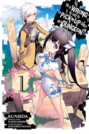 Is It Wrong to Try to Pick Up Girls in a Dungeon? - Vol. 01 [eBook]