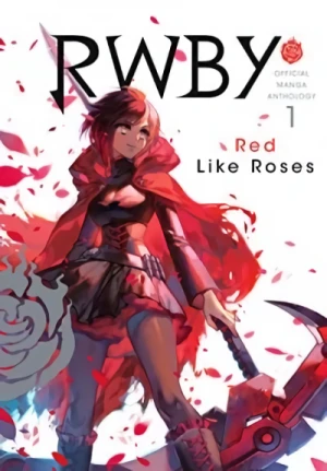 RWBY: Official Manga Anthology - Vol. 01 [eBook]