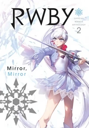 RWBY: Official Manga Anthology - Vol. 02