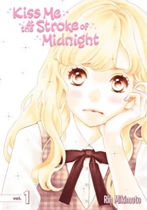 Kiss Me at the Stroke of Midnight - Vol. 01 [eBook]