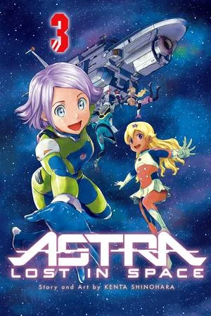 Astra Lost in Space - Vol. 03 [eBook]