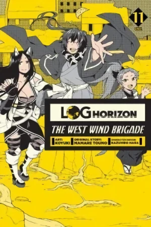Log Horizon: The West Wind Brigade - Vol. 11