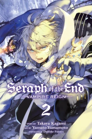 Seraph of the End: Vampire Reign - Vol. 02 [eBook]