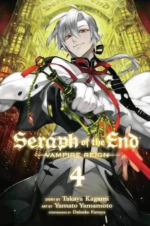 Seraph of the End: Vampire Reign - Vol. 04 [eBook]