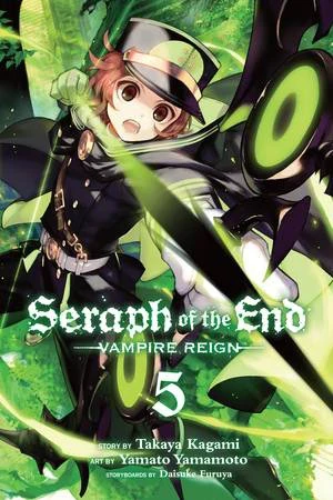 Seraph of the End: Vampire Reign - Vol. 05 [eBook]
